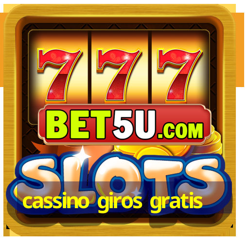 cassino giros gratis